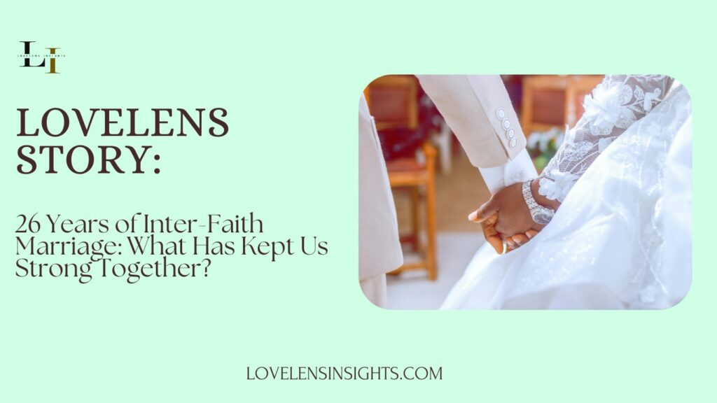 How this couple navigated 26 years of interfaith marriage