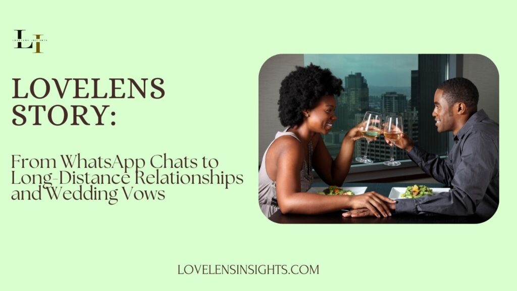 How a couple navigated from WhatsApp chats to wedding vows