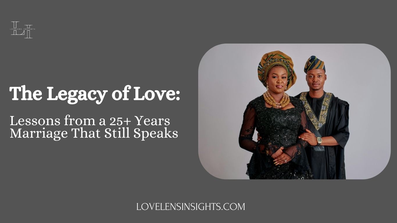 Lessons of 25+ years marriage that still speak