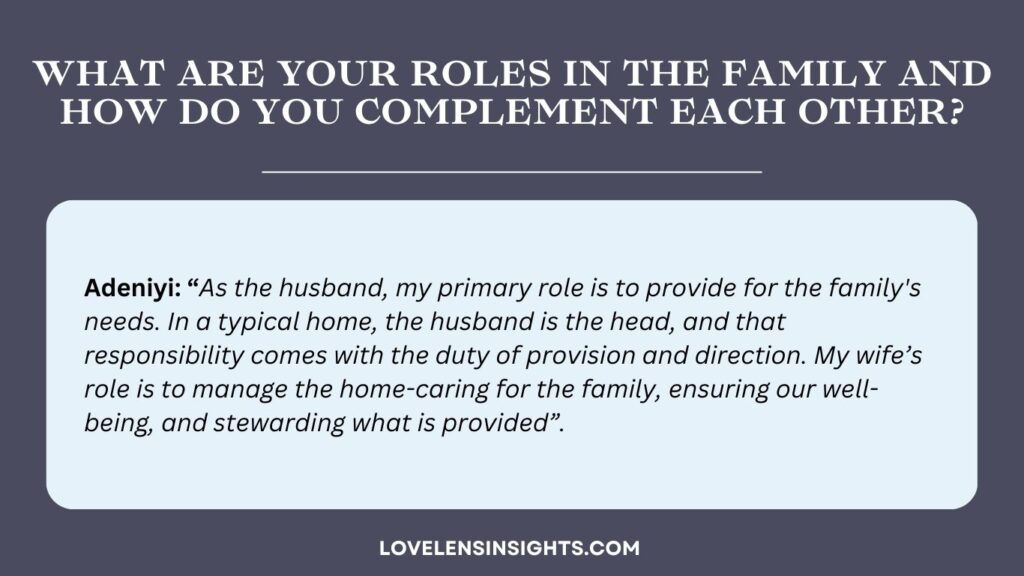 The role Adeniyi and his wife played in their marriage