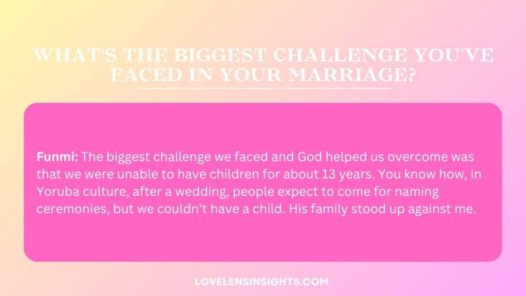 Biggest challenge Mrs Funmi had in her marriage