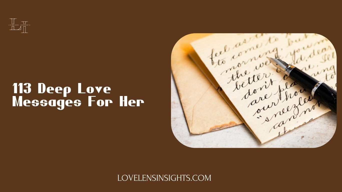 Deep love messages for her, whether girlfriend, wife, or fiancée