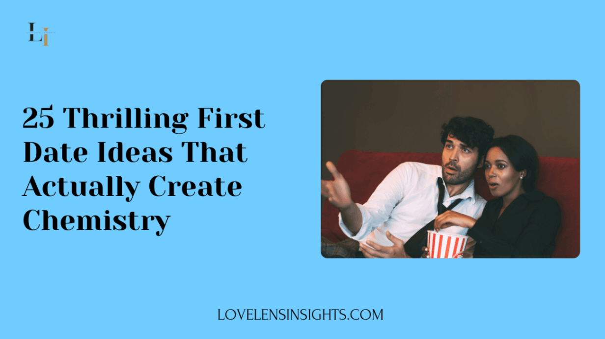 First date ideas to create chemistry and start conversation with your date