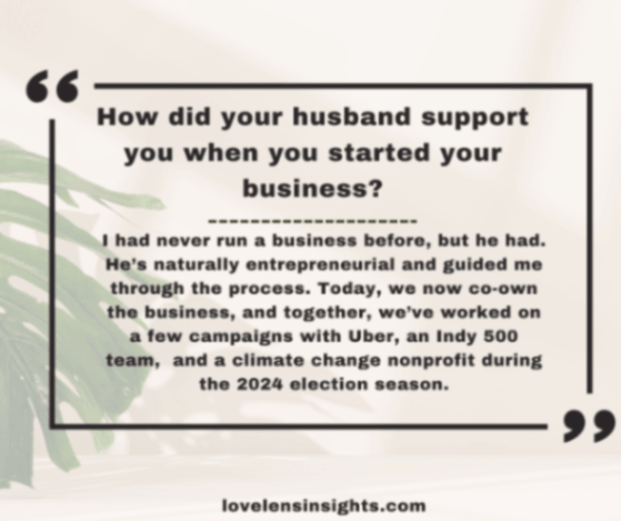 Blair narrates how her husband supported her business