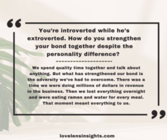 Blair narrates how they strengthen their bond in their marriage despite the personality differences