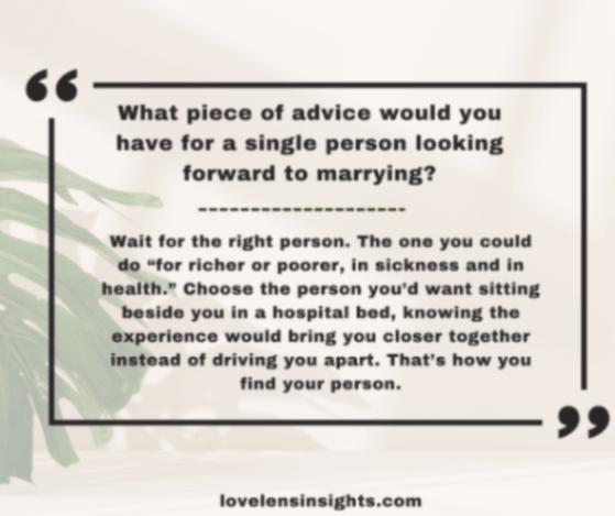 Blair's advice for any single person looking forward to marry